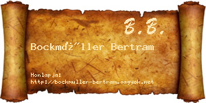 Bockmüller Bertram névjegykártya